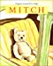 Bild des Verkufers fr Mitch [FRENCH LANGUAGE - Soft Cover ] zum Verkauf von booksXpress