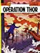 Seller image for Lefranc, tome 6 : Opération Thor [FRENCH LANGUAGE - Hardcover ] for sale by booksXpress