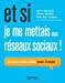 Imagen del vendedor de Et si je me mettais aux reseaux sociaux [FRENCH LANGUAGE - Soft Cover ] a la venta por booksXpress