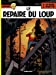 Bild des Verkufers fr Lefranc, tome 4 : Le repaire du loup [FRENCH LANGUAGE] Album zum Verkauf von booksXpress