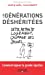 Image du vendeur pour les générations déshéritées ; dettes, retraites, chômage des jeunes ; comment réparer la grande injustice [FRENCH LANGUAGE - Soft Cover ] mis en vente par booksXpress