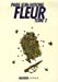Seller image for Fleur, Tome 2 (French Edition) [FRENCH LANGUAGE - No Binding ] for sale by booksXpress