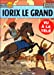 Image du vendeur pour Alix, tome 10 : Iorix le Grand (French Edition) [FRENCH LANGUAGE - No Binding ] mis en vente par booksXpress