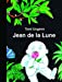 Imagen del vendedor de Jean de la lune, biblio nouvelle edition [FRENCH LANGUAGE - Hardcover ] a la venta por booksXpress