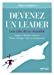 Bild des Verkufers fr Devenez un Leader - les Cles de la Reussite [FRENCH LANGUAGE - Soft Cover ] zum Verkauf von booksXpress