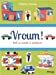 Bild des Verkufers fr Vroum [FRENCH LANGUAGE - Soft Cover ] zum Verkauf von booksXpress