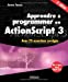 Image du vendeur pour Apprendre    programmer en ActionScript 3 (French Edition) [FRENCH LANGUAGE - Soft Cover ] mis en vente par booksXpress