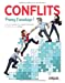 Bild des Verkufers fr Conflits : Prenez l'avantage ! [FRENCH LANGUAGE - Soft Cover ] zum Verkauf von booksXpress