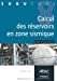 Seller image for Calcul des réservoirs en zone sismique [FRENCH LANGUAGE - Soft Cover ] for sale by booksXpress