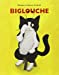 Bild des Verkufers fr biglouche [FRENCH LANGUAGE - Soft Cover ] zum Verkauf von booksXpress