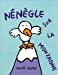 Image du vendeur pour nenegle sur la montagne [FRENCH LANGUAGE - Soft Cover ] mis en vente par booksXpress