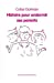 Seller image for Histoire Pour Endormir Ses Parents (French Edition) [FRENCH LANGUAGE - Soft Cover ] for sale by booksXpress