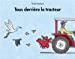 Seller image for Tous derriere le tracteur [FRENCH LANGUAGE - Soft Cover ] for sale by booksXpress