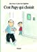 Image du vendeur pour C Est Papy Qui Choisit [FRENCH LANGUAGE - No Binding ] mis en vente par booksXpress