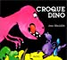 Bild des Verkufers fr Croque-dino (French Edition) [FRENCH LANGUAGE - No Binding ] zum Verkauf von booksXpress