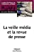 Image du vendeur pour La veille média et la revue de presse [FRENCH LANGUAGE - Soft Cover ] mis en vente par booksXpress