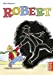 Immagine del venditore per Robert [FRENCH LANGUAGE - Soft Cover ] venduto da booksXpress