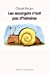 Seller image for Les Escargots N'Ont Pas D'Histoires (French Edition) [FRENCH LANGUAGE - Soft Cover ] for sale by booksXpress