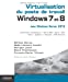 Seller image for Virtualisation du poste de travail windows 7 et 8 avec windows server 2012 [FRENCH LANGUAGE - Soft Cover ] for sale by booksXpress