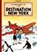 Imagen del vendedor de Les aventures de Jo, Zette et Jocko, Tome 2 : Le stratonef H.22 : Destination New-York [FRENCH LANGUAGE - No Binding ] a la venta por booksXpress