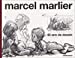 Imagen del vendedor de Marcel Marlier : 40 ans de dessin [FRENCH LANGUAGE - No Binding ] a la venta por booksXpress