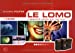 Seller image for le lomo ; l'appareil photo qui ose tout" [FRENCH LANGUAGE - Soft Cover ] for sale by booksXpress