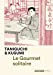 Imagen del vendedor de Le Gourmet solitaire (French Edition) [FRENCH LANGUAGE - Soft Cover ] a la venta por booksXpress