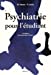 Bild des Verkufers fr Psychiatrie pour les étudiants [FRENCH LANGUAGE - Soft Cover ] zum Verkauf von booksXpress