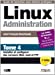 Seller image for Linux administration t.4 [FRENCH LANGUAGE - Soft Cover ] for sale by booksXpress