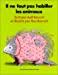 Imagen del vendedor de Il ne faut pas habiller les animaux (French Edition) [FRENCH LANGUAGE - Soft Cover ] a la venta por booksXpress