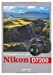 Bild des Verkufers fr Photographier avec son Nikon D7200 [FRENCH LANGUAGE - Soft Cover ] zum Verkauf von booksXpress