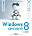 Seller image for Windows 8 avanc © [FRENCH LANGUAGE - Soft Cover ] for sale by booksXpress