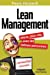 Image du vendeur pour Lean Management : Mieux, plus vite, avec les mêmes personnes [FRENCH LANGUAGE - Soft Cover ] mis en vente par booksXpress