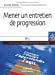 Imagen del vendedor de Mener un entretien de progression (French Edition) [FRENCH LANGUAGE - Soft Cover ] a la venta por booksXpress