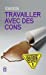 Seller image for Travailler Avec Des Cons (Documents) (French Edition) [FRENCH LANGUAGE - Soft Cover ] for sale by booksXpress