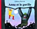 Bild des Verkufers fr Anna et le gorille [FRENCH LANGUAGE - Soft Cover ] zum Verkauf von booksXpress