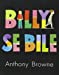 Seller image for Billy se bile (French Edition) [FRENCH LANGUAGE - Soft Cover ] for sale by booksXpress