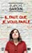 Image du vendeur pour Il faut que je vous parle [FRENCH LANGUAGE - Soft Cover ] mis en vente par booksXpress