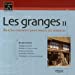 Image du vendeur pour Les granges (French Edition) [FRENCH LANGUAGE - Soft Cover ] mis en vente par booksXpress