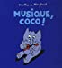Imagen del vendedor de Musique, Coco ! (French Edition) [FRENCH LANGUAGE - No Binding ] a la venta por booksXpress