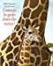 Imagen del vendedor de comment les girafes disent-elles maman [FRENCH LANGUAGE - Soft Cover ] a la venta por booksXpress