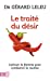Seller image for le traite du desir ; cultiver la flamme pour combattre la routine" [FRENCH LANGUAGE - Soft Cover ] for sale by booksXpress