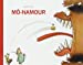 Image du vendeur pour Mo-Namour [FRENCH LANGUAGE - Soft Cover ] mis en vente par booksXpress