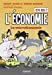 Seller image for L' economie en bd [FRENCH LANGUAGE - No Binding ] for sale by booksXpress