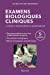 Image du vendeur pour Examens biologiques cliniques [FRENCH LANGUAGE - Soft Cover ] mis en vente par booksXpress