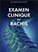 Imagen del vendedor de Examen Clinique Du Rachis (French Edition) [FRENCH LANGUAGE - Soft Cover ] a la venta por booksXpress