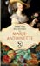 Bild des Verkufers fr Marie-Antoinette [FRENCH LANGUAGE - Soft Cover ] zum Verkauf von booksXpress