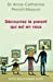 Seller image for D©couvrez le parent qui est en vous (French Edition) [FRENCH LANGUAGE - Soft Cover ] for sale by booksXpress