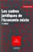 Seller image for cadres jurid. economie mixte [FRENCH LANGUAGE - Soft Cover ] for sale by booksXpress