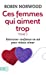 Bild des Verkufers fr Ces femmes qui aiment trop, tome 2 [FRENCH LANGUAGE - Soft Cover ] zum Verkauf von booksXpress